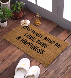 SWHF Coir Door Mat with Anti Skid Rubberized Backing:Brown (This House Runs on Love, Care & Happiness) - SWHF